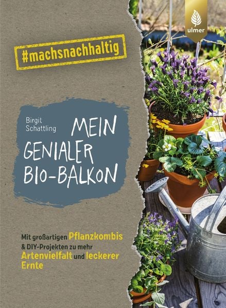 mein-genialer-bio-balkon-taschenbuch-birgit-schattling mein-genialer-bio-balkon-taschenbuch-birgit-schattling